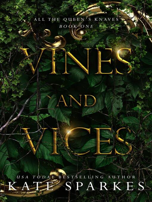 Title details for Vines and Vices by Kate Sparkes - Wait list